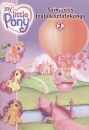  - My little Pony 2.