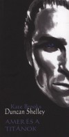 Duncan Shelley: Amer �s a tit�nok