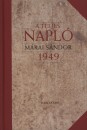 M�rai S�ndor - A teljes napl� 1949