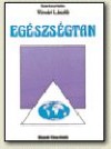 V�zv�ri L�szl� - Eg�szs�gtan