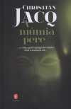 Christian Jacq - A m�mia pere