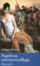 Juliette Benzoni - Nap�leon szerencsecsillaga