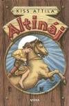 Kiss Attila - Altin�j