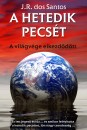Jos� Rodrigues Dos Santos - A hetedik pecs�t