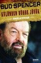 Bud Spencer - K�l�nben d�hbe j�v�k