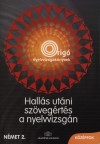 Antal M�ria - Hall�s ut�ni sz�veg�rt�s a nyelvvizsg�n - N�met 2. - K�z�pfok