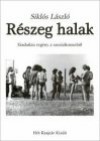 Sikl�s L�szl� - R�szeg halak
