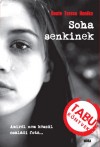 Beate Teresa Hanika - Soha senkinek