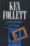 Ken Follett - A Modigliani-botr�ny