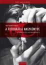 Mary Marien Warner - A fotogr�fia nagyk�nyve