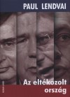 Paul Lendvai - Az elt�kozolt orsz�g