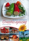 Fazekasn� Sz�nt� T�nde - �lvezetes eg�szs�g