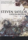 Steven Saylor - Catilina rejt�lye