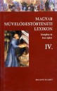  - Magyar m�vel�d�st�rt�neti lexikon IV.