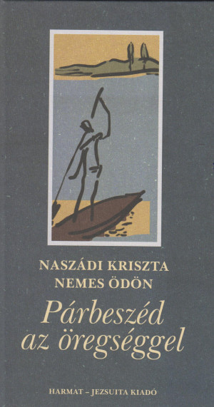 Nasz�di Kriszta - Nemes �d�n - P�rbesz�d az �regs�ggel