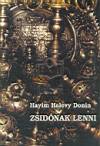 Hayim Halevy Donin - Zsid�nak lenni