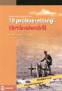 Herber Attila - Kamp�s Andr�s - 10 pr�ba�retts�gi t�rt�nelemb�l