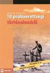Herber Attila - Kamp�s Andr�s - 10 pr�ba�retts�gi t�rt�nelemb�l
