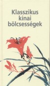  - Klasszikus k�nai b�lcsess�gek
