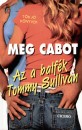 Meg Cabot - Az a balf�k Tommy Sullivan