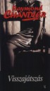 Raymond Chandler - Visszaj�tsz�s
