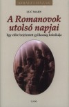 Mary Luc - A Romanovok utols� napjai