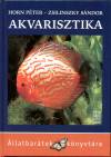 Horn P�ter - Zsilinszky S�ndor - Akvarisztika