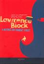 Lawrence Block - A bet�r�, aki par�k�t viselt