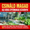 Bryan(Szerk.) Trandem - Csin�ld magad - H�z k�r�li �p�t�munk�k k�zik�nyve