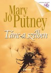 Mary Jo Putney - T�nc a sz�lben