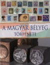 Nikod�m Gabriella - Szab� Jen� - A magyar b�lyeg t�rt�nete