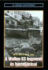 Dr. Russell Hart - Stephen Hart - A Waffen-SS fegyverei �s harcelj�r�sai