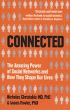Nicholas A. Christakis - James Fowler - Connected