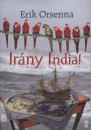 Erik Orsenna - Ir�ny India!