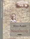 Turcs�ny P�ter(Szerk.) - Wass Albert, a Nemzetf�lt�