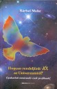 B�rbel Mohr - Hogyan rendelj�nk j�l az Univerzumt�l?