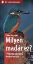 Volker Dierschke - Milyen mad�r ez?