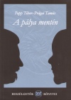 Papp Tibor - Pr�gai Tam�s - A p�lya ment�n