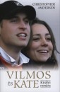 Christopher Andersen - Vilmos �s Kate