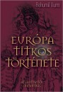 Bohumil Vurm - Eur�pa titkos t�rt�nete I-III.