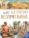 Neil Morris - �gy �ltek az �kori Egyiptomiak