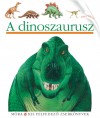Claude(�ssze�ll.) Delafosse - Jame's(�ssze�ll.) Prunier - A dinoszaurusz