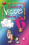 K�g�(Szerk.) - Iskol�sok vicces k�nyve 6.