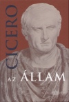 Marcus Tullius Cicero - Az �llam