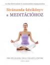 - Siv�nanda-k�zik�nyv a medit�ci�hoz