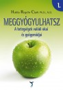 Hulda Regehr Clark - Meggy�gyulhatsz 1-2.