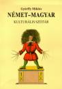 Gy�rffy Mikl�s - N�met - magyar kultur�lis sz�t�r