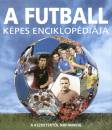 Chris Hunt - A futball k�pes enciklop�di�ja a kezdetekt�l napjainkig