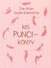Dan H�jer - Gunilla Kvarnstr�m - Kis puncik�nyv