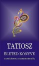 Tatiosz - �leted k�nyve